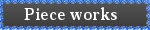 piece worksピースワークス