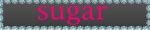 sugar