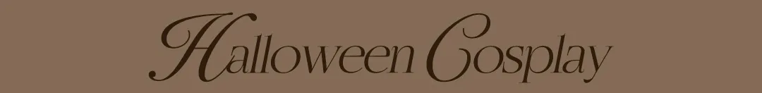HALLOWEEN COSPLAY